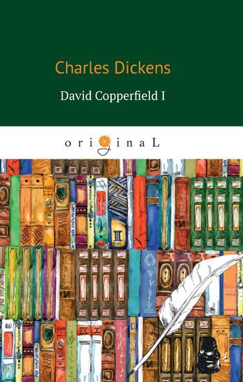 David Copperfield I