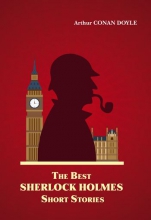 The Best Sherlock Holmes Short Stories